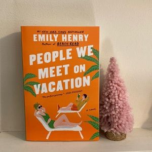 People We Meet On Vacation By Emily Henry